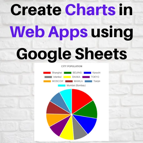 Create Charts in Web Apps using Google Sheets