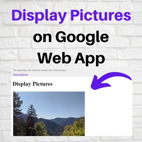 Display Pictures on Google Web App