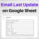Email Last Update Google Sheet
