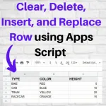 How to Clear, Delete, Insert, and Replace Row Google Sheets