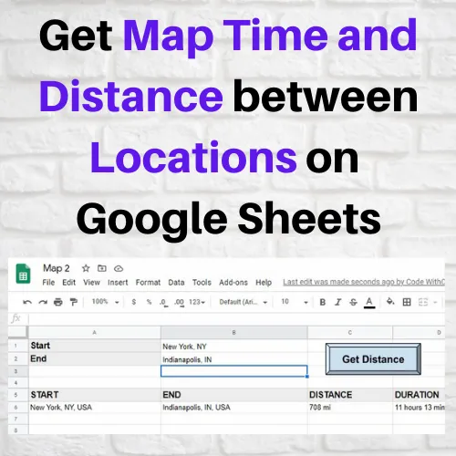How to Get Map Time and Distance using Google Apps Script