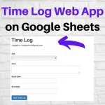 Time Log Web App Google Sheets