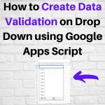 Create Data Validation Google Sheets